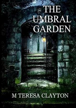 THE UMBRAL GARDEN