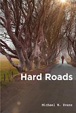 Hard Roads