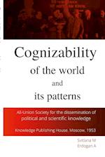 Cognizability of the World and its regularities 