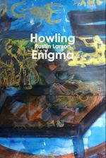 Howling Enigma