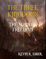 Three Kingdoms: The Sons of Freedom