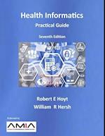 Health Informatics: Practical Guide, Seventh Edition