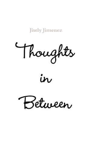 thoughts in between