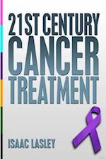 21st Century Cancer Treatment 