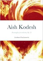 Aish Kodesh