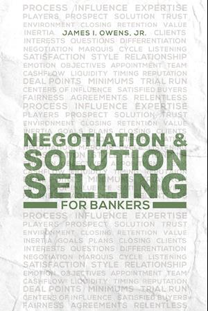 Negotiation and Solution Selling for Bankers