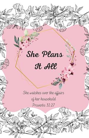 She Plans It All Planner (undated for anytime start date)