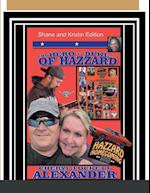 MY HERO IS A DUKE...OF HAZZARD SHANE AND KRISTIN EDITION 