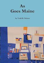 As Goes Maine