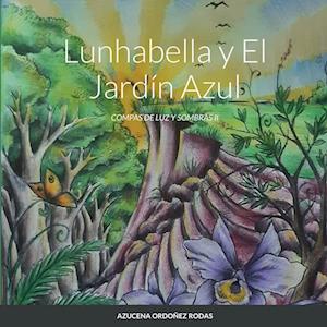 Lunhabella y El Jardín Azul