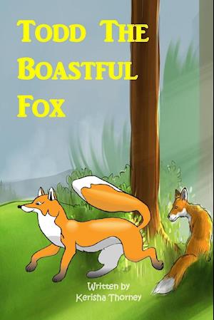 Todd the Boastful Fox