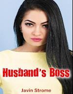 Husband’s Boss