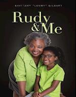 Rudy & Me