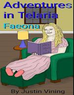 Adventures In Telaria - Faeona