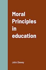 Moral Principles in education 