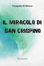 Il miracolo di San Crispino