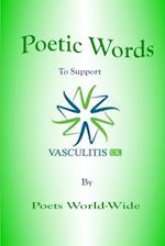 Poetic Words to Support Vasculitis UK 