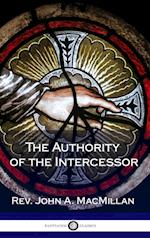 The Authority of the Intercessor (Hardcover)