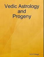 Vedic Astrology and Progeny