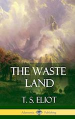 The Waste Land (Hardcover)