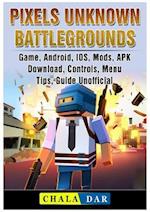 PIXELS UNKNOWN BATTLEGROUNDS G