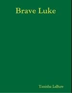 Brave Luke