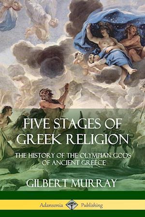 Five Stages of Greek Religion