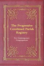 The Progressive Combined Parish Registry