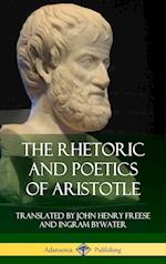 The Rhetoric and Poetics of Aristotle (Hardcover)