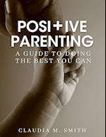 Positive Parenting