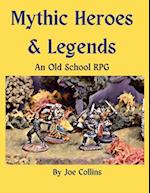 Mythic Heroes & Legends