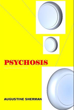 Psychosis