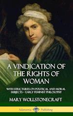 A Vindication of the Rights of Woman