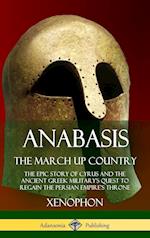 Anabasis, The March Up Country