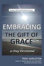 Embracing the Gift of Grace