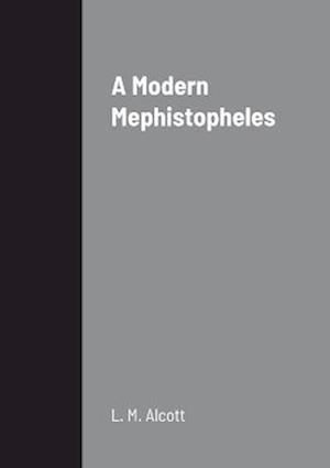 A Modern Mephistopheles