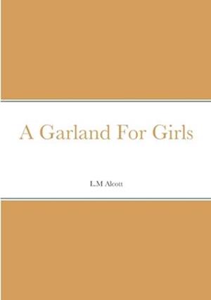 A Garland For Girls