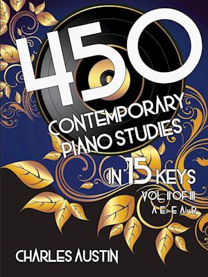 450 Contemporary Piano Studies in 15 Keys, Volume 2