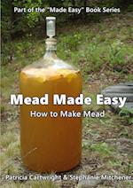 Mead Made Easy