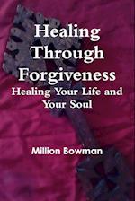 Healing Through Forgiveness