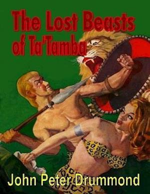 The Lost Beasts of Ta''tamba