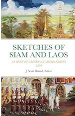 SKETCHES OF SIAM AND LAOS