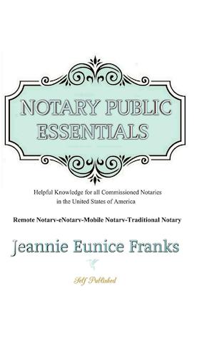 Notary Public Essentials