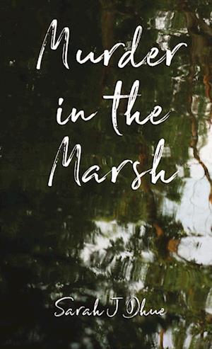 Murder in the Marsh