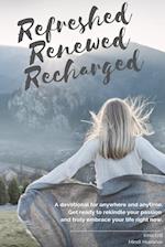 Refreshed Renewed Recharged 