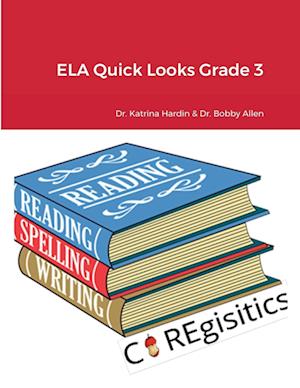 ELA Quick Looks Grade 3