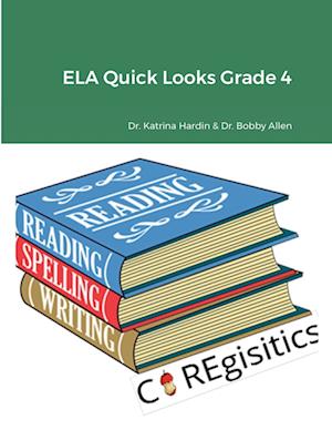 ELA Quick Looks Grade 4