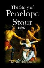 The Story of Penelope Stout