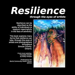 Resilience, Through the Eyes of Artists