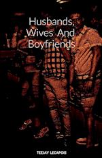 Husbands, Wives  And  Boyfriends